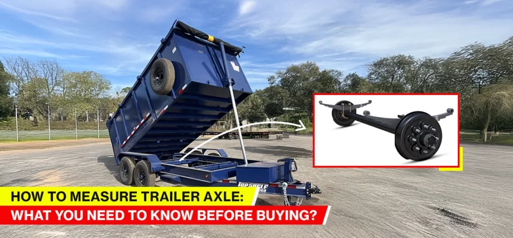 how to measure trailer axle